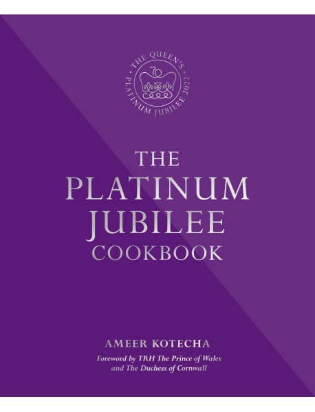 The Platinum Jubilee Cookbook