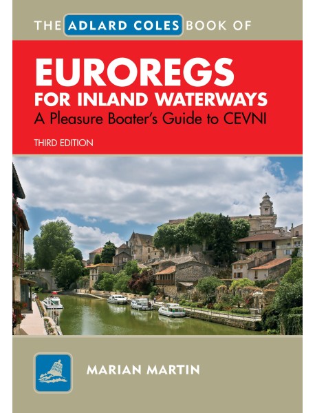 Adlard Coles Book of EuroRegs for Inland Waterways