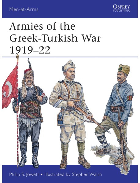 Armies of the Greek-Turkish War 1919–22