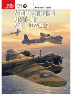 Short Stirling Units of World War 2