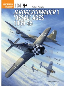 Jagdgeschwader 1 ‘Oesau’ Aces 1939-45