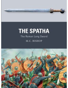 The Spatha The Spatha