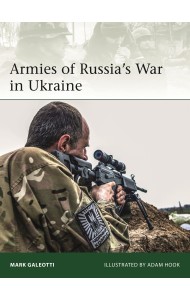 Armies of Russia's War in Ukraine