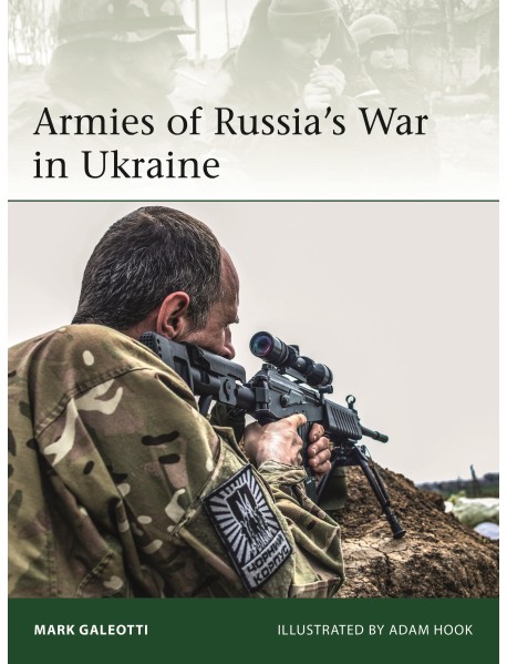 Armies of Russia's War in Ukraine