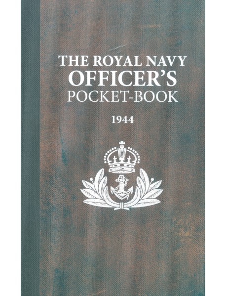 The Royal Navy Officer's Pocket-Book