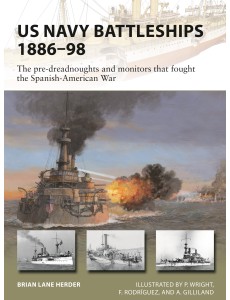 US Navy Battleships 1886–98 US Navy Battleships 1886–98