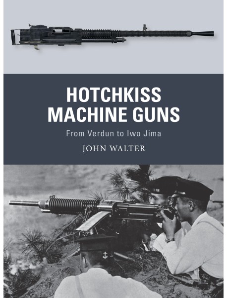 Hotchkiss Machine Guns