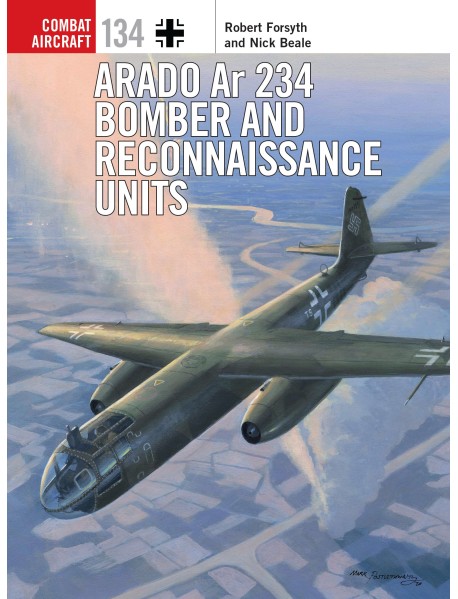 Arado Ar 234 Bomber and Reconnaissance Units