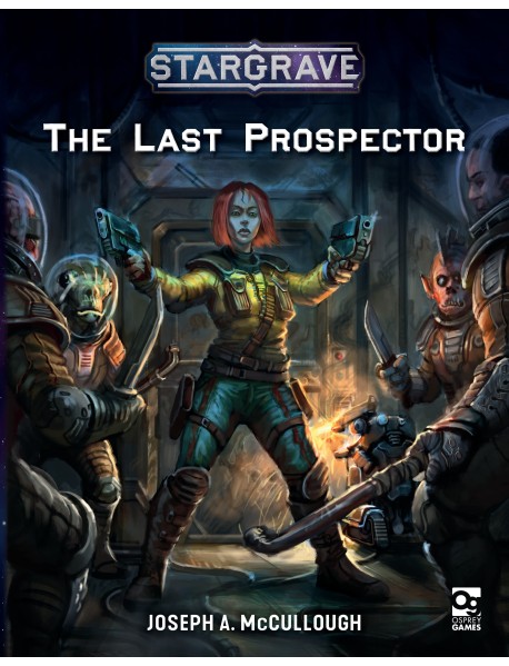 Stargrave: The Last Prospector