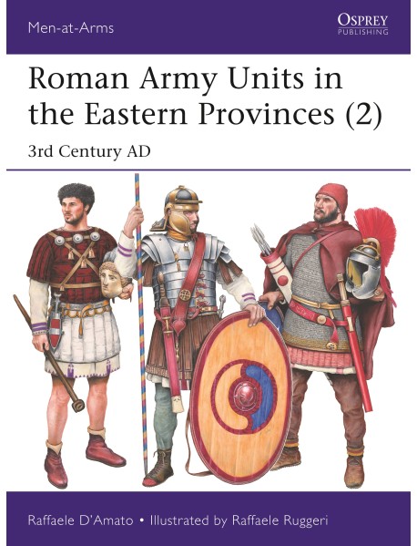 Roman Army Units in the Eastern Provinces (2)