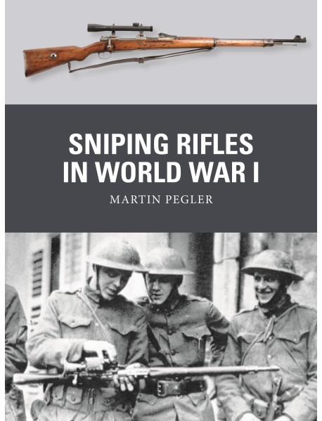 Sniping Rifles in World War I