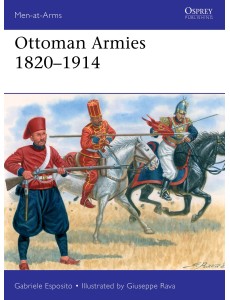 Ottoman Armies 1820–1914