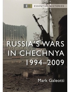 Russia’s Wars in Chechnya