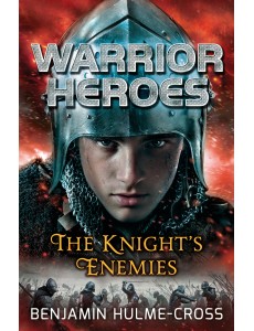 Warrior Heroes: The Knight