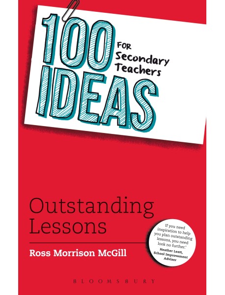 100 Ideas for Secondary Teachers: Outstanding Lessons