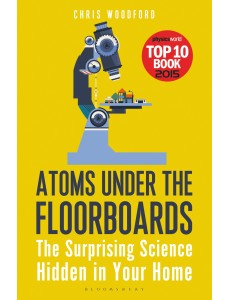 Atoms Under the Floorboards
