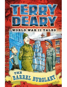 World War II Tales: The Barrel Burglary