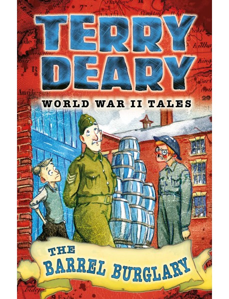 World War II Tales: The Barrel Burglary
