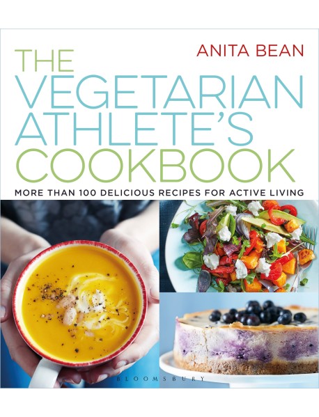 The Vegetarian Athlete's Cookbook