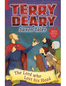 Saxon Tales: The Lord who Lost his Head