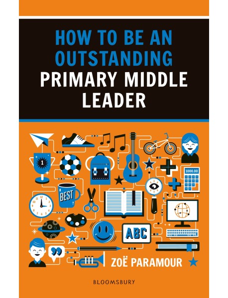 How to be an Outstanding Primary Middle Leader