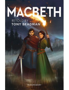 Macbeth: A Bloomsbury Reader