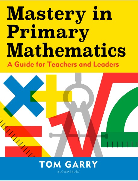 Mastery in Primary Mathematics