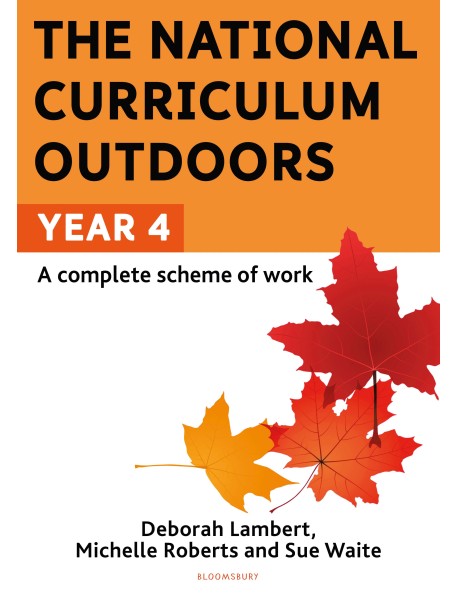 The National Curriculum Outdoors: Year 4
