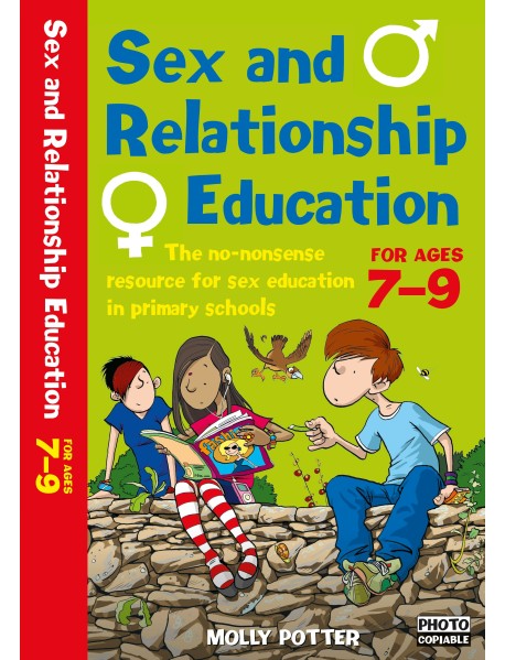 Sex and Relationships Education 7-9