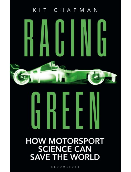 Racing Green: SHORTLISTED FOR THE 2022 RAC MOTORING BOOK OF THE YEAR PRIZE