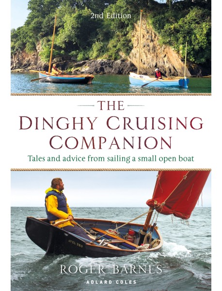 The Dinghy Cruising Companion 2nd edition