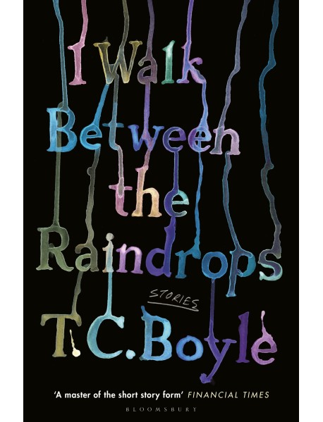 I Walk Between the Raindrops