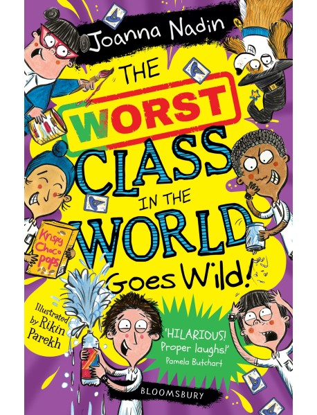 The Worst Class in the World Goes Wild!