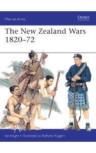 The New Zealand Wars 1820–72