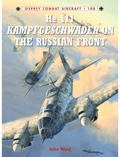 He 111 Kampfgeschwader on the Russian Front