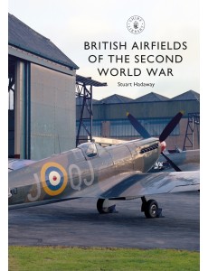 British Airfields of the Second World War
