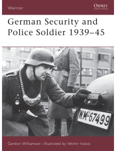 German Security and Police Soldier 1939–45