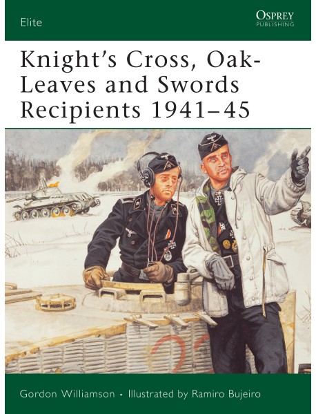 Knight's Cross, Oak-Leaves and Swords Recipients 1941–45