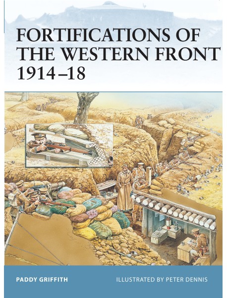 Fortifications of the Western Front 1914–18