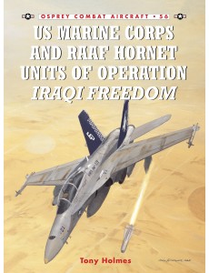 US Marine Corps and RAAF Hornet Units of Operation Iraqi Freedom