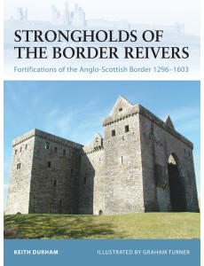 Strongholds of the Border Reivers