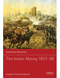 The Indian Mutiny 1857–58