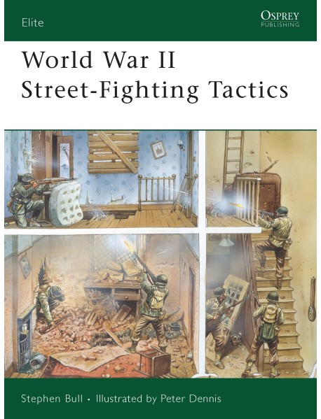 World War II Street-Fighting Tactics