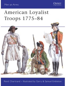 American Loyalist Troops 1775–84