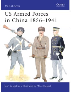 US Armed Forces in China 1856–1941