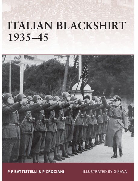 Italian Blackshirt 1935–45