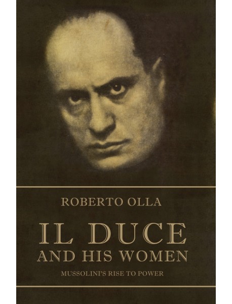 Il Duce and His Women