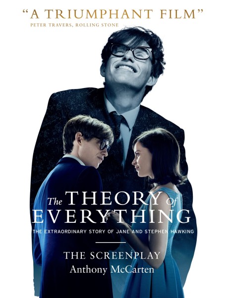 The Theory of Everything: The Screenplay