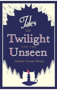 Tales of Twilight and the Unseen