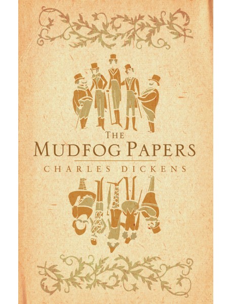 The Mudfog Papers